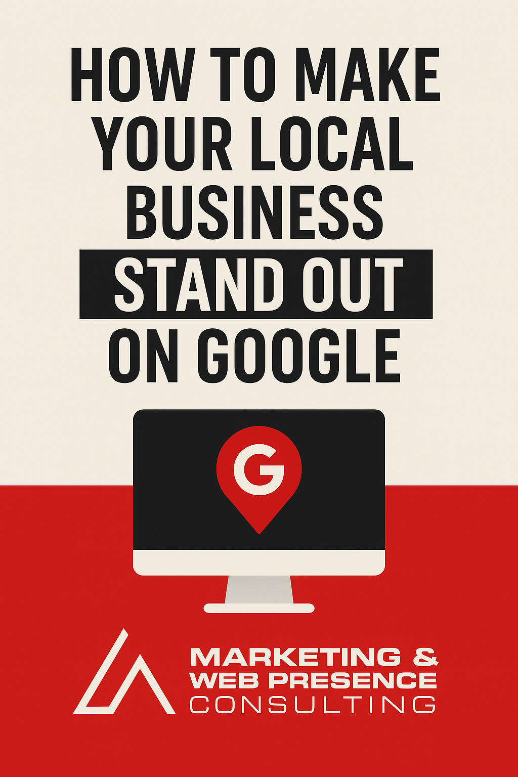 Make your local business stand out on Google!